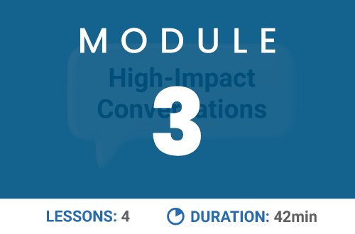 Module 3: The First 30 Seconds: Earn the Right to Advance